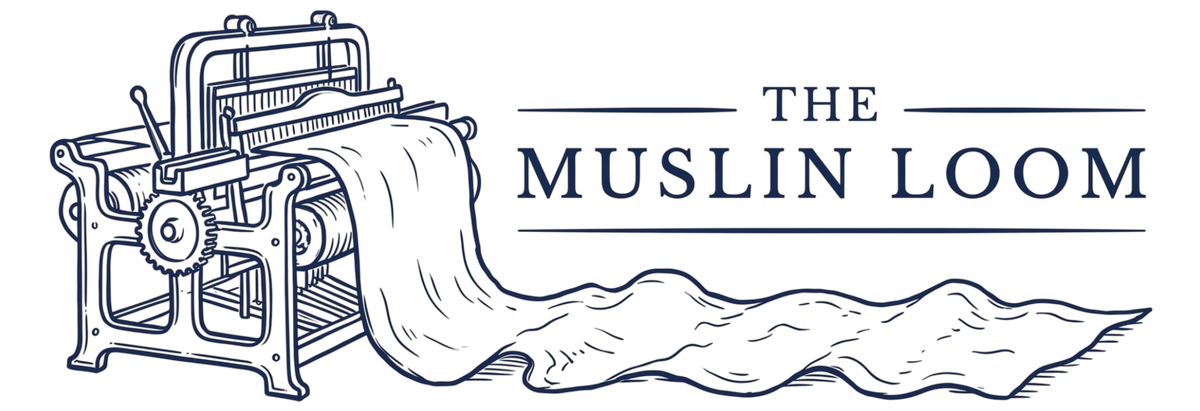 The Muslin Loom